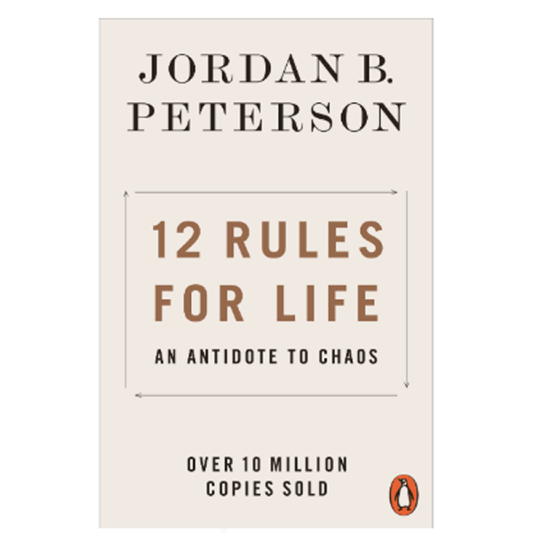 12 RULES OF LIFE - JORDAN B. PETERSON