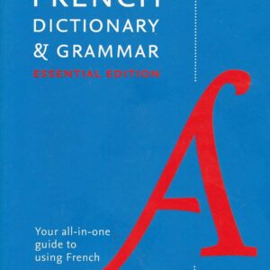 Collins French Dictionary & Grammar Essential ED