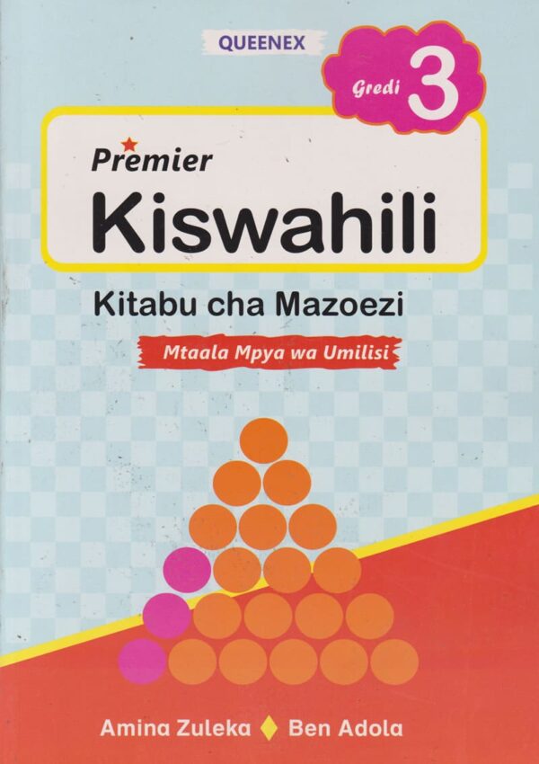 Queenex Premier Kiswahili GD3 Mazoezi