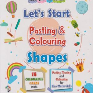 Queenex: Let's Start Pasting & Colouring Shapes