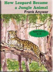 How Leopard Became a Jungle An (Phoenix)