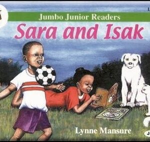 Jumbo Junior Readers: Sara and Isak (Longhorn)