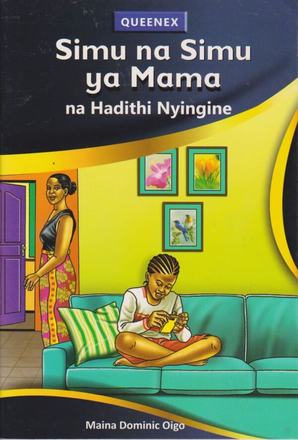 Simu na Simu ya mama na hadithi nyingine lvl 5 (Queenex)