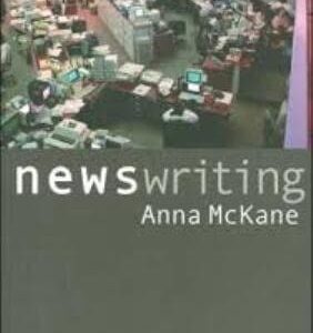 Newswriting 2ED (McKane)