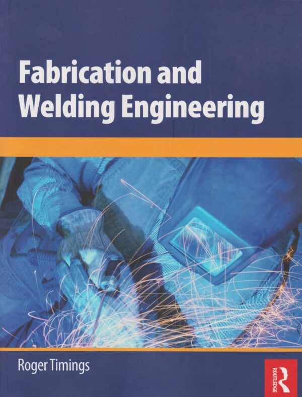 Fabrication and Welding Engineering (T&F)