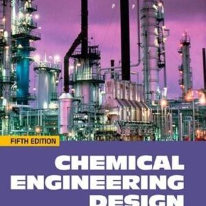 Chemical Engineering Design 5ED (Elsevier)(SA)
