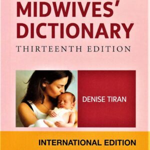 Bailliere's Midwives Dictionary 13ED (Elsevier)