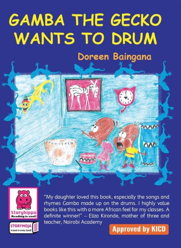 Gamba the Gecko wants to Drum (Storymoja)