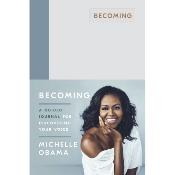 Becoming Michelle Obama Guided Journal