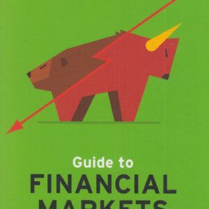 Economist: Guide to Financial Markets 6ED