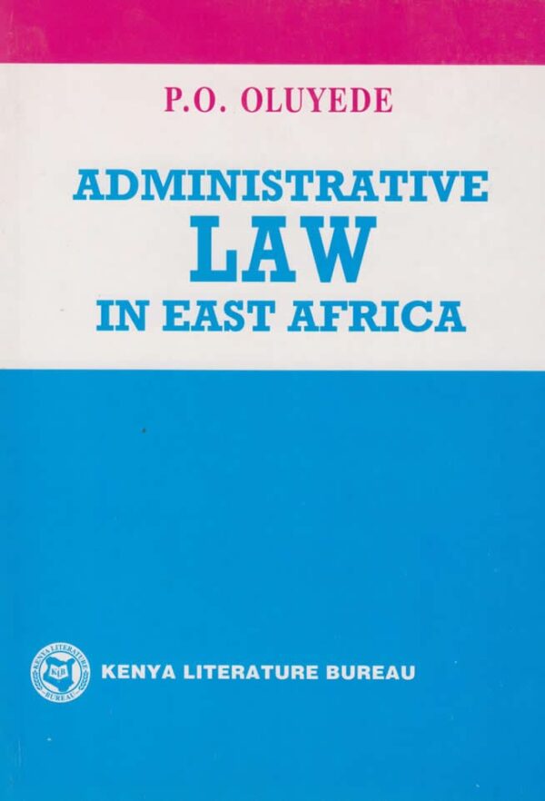 Administrative Law in East Africa