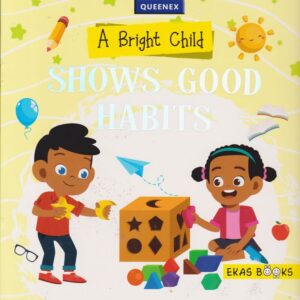 Bright Child Shows Good Habits lvl 1 (Queenex)