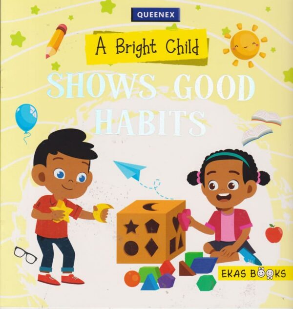 Bright Child Shows Good Habits lvl 1 (Queenex)