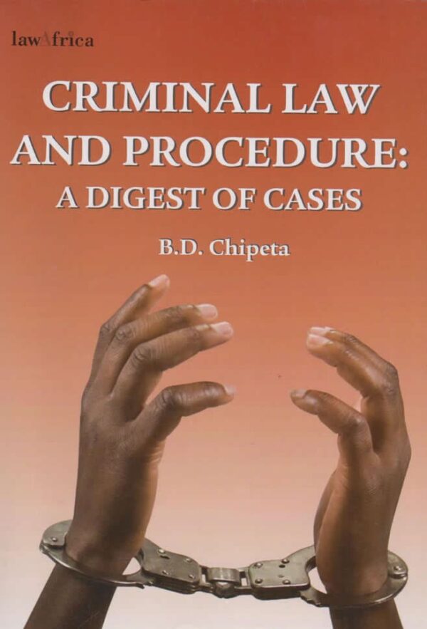 Criminal Law and Procedure: Digest of Cases