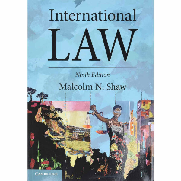 International Law 9ED (Cambridge)