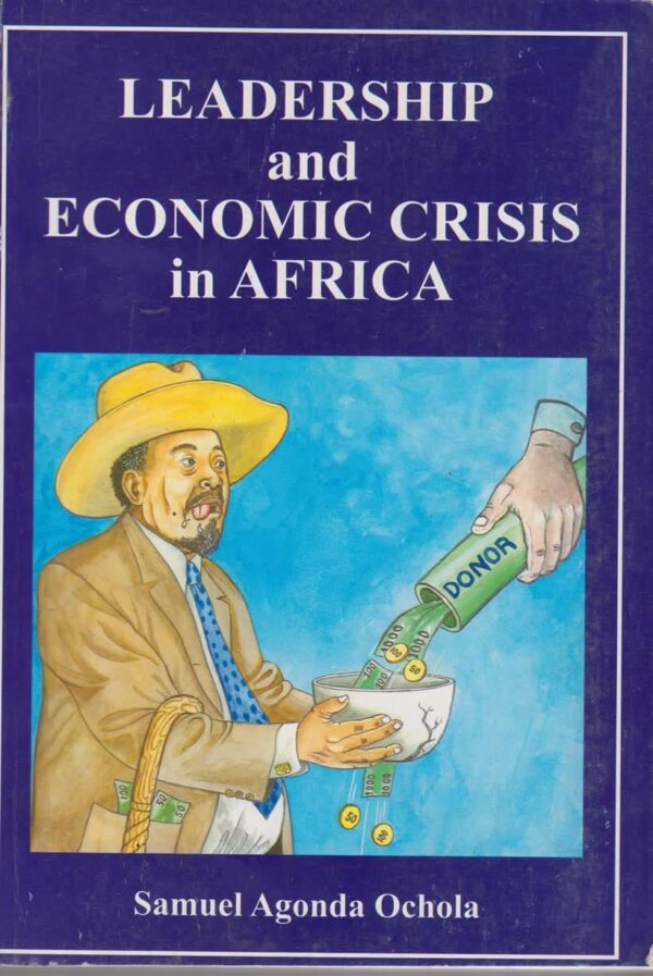 Leadership and Economic Crisis in Africa