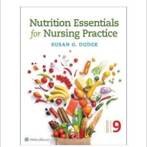 Nutrition Essential Nursing practice 9ED (Int Ed)