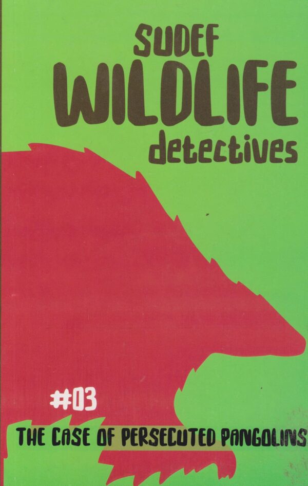 Wildlife Detectives: Case of Persecuted #03 (Storymoja)