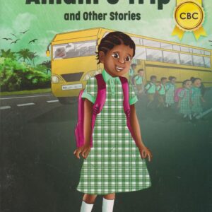 Amani's Trip and Other Stories Lvl 2b (Storymoja)