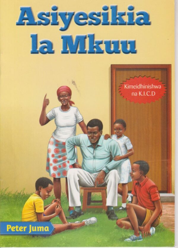 Asiyesikia la Mkuu (Phoenix)