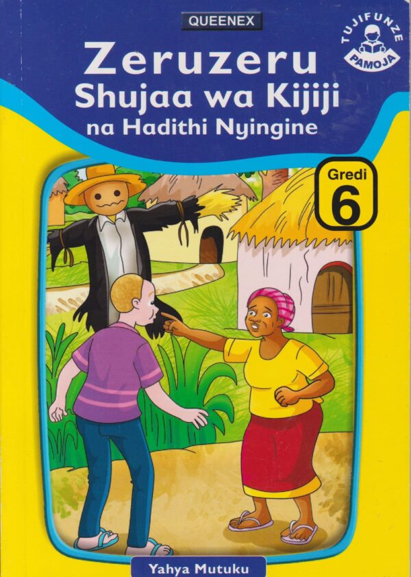Zeruzeru Shujaa wa Kijiji na Hadithi Nyingine lvl 6 (Queenex)