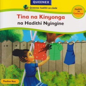 Hadithi za Chekechea : Tina na Kinyonga na Hadithi Nyingine (Queenex)