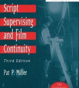 Script Supervising and Film Continuity (Taylor)