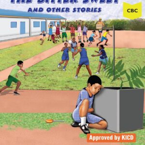 Zawadi series the Bitter sweet and other stories (Storymoja)