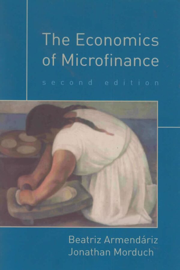 Economics of Microfinance 2ED