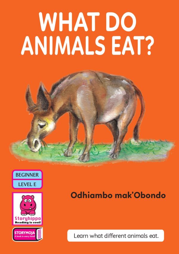 What do Animals eat? (Storymoja)