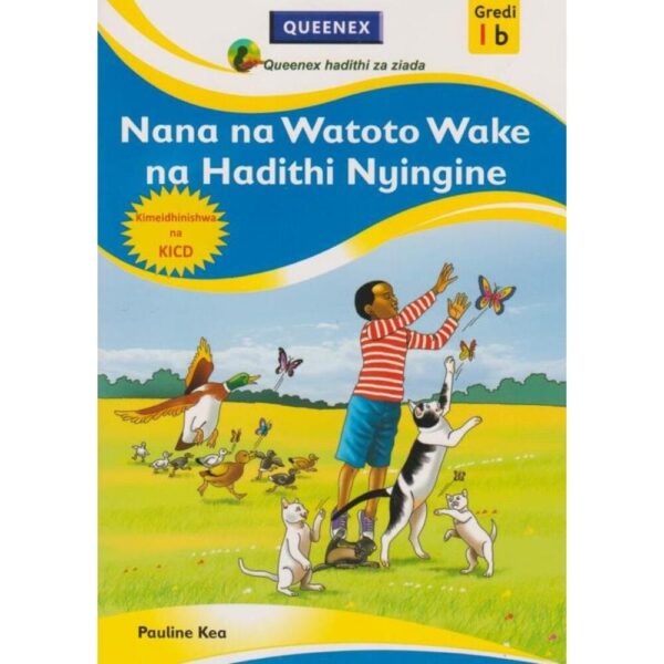 Nana na Watoto Wake (Queenex)