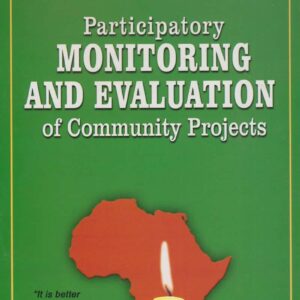 Participatory Monitoring and Evaluation of Communi
