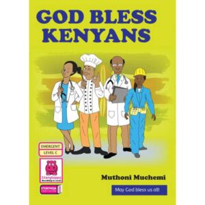 God bless Kenya (Storymoja)