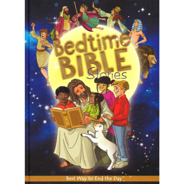 Bedtime Bible Stories :Best Way to End the Day (BSK)