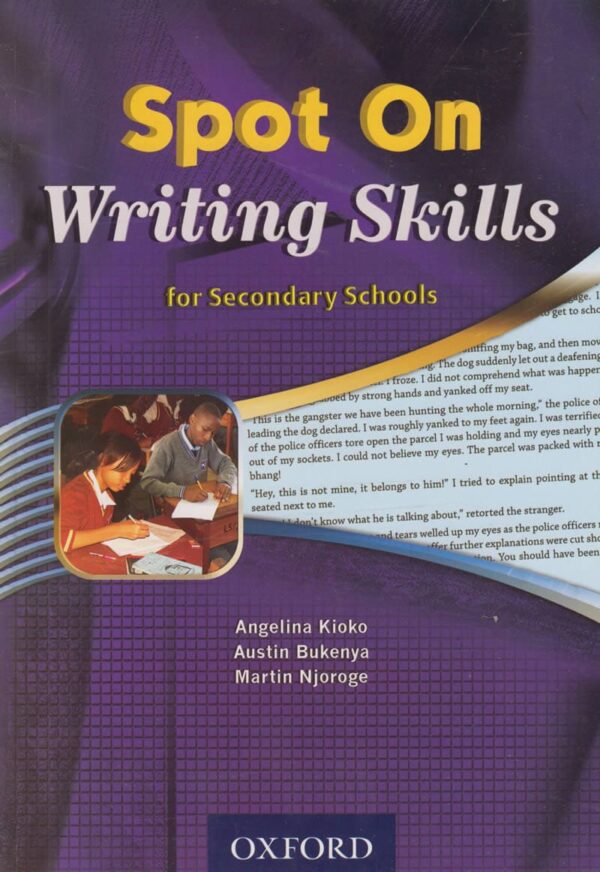 Spot on Writing Skills for Secondary Schools