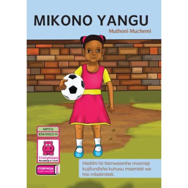 Mikono yangu (Storymoja)