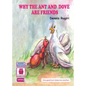 Why ant and dove are friends (Storymoja)